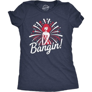 Womens Bangin T Shirt Funny 4th of July Independence Day Fireworks Patriotic Graphic Tee(Heather Navy)