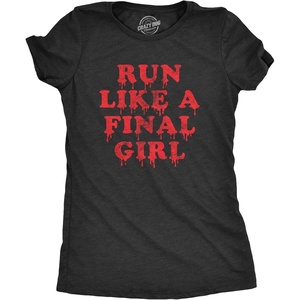 Womens Run Like A Final Girl T Shirt Funny Horror Movie Halloween Sarcastic Fitness Tee(Heather Black)