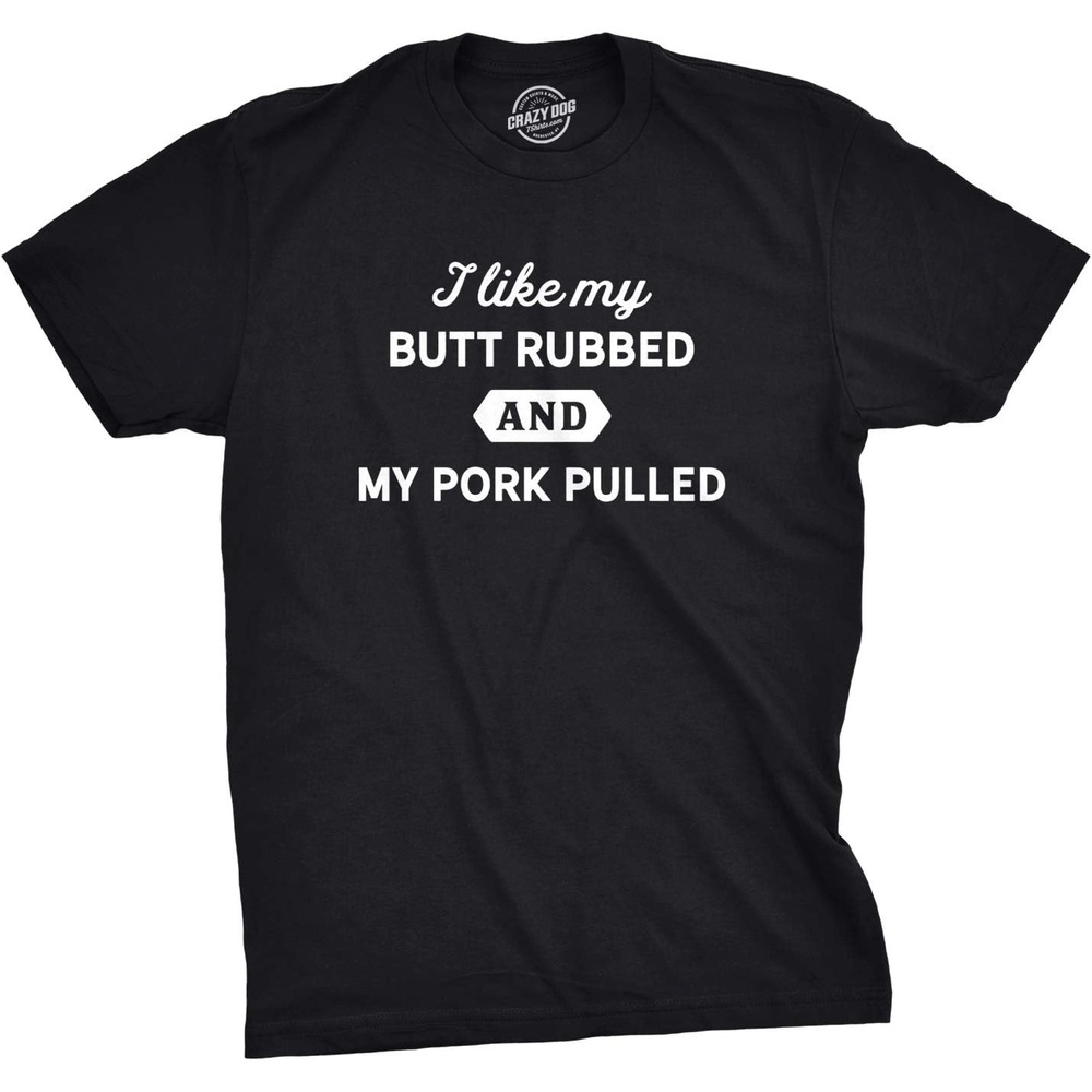 image:imageMens I Like My Butt Rubbed and My Pork Pulled T Shirt Funny BBQ TeeHeather Black Pork Pulled