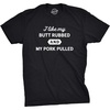 Mens I Like My Butt Rubbed and My Pork Pulled T Shirt Funny BBQ Tee(Heather Black – Pork Pulled)