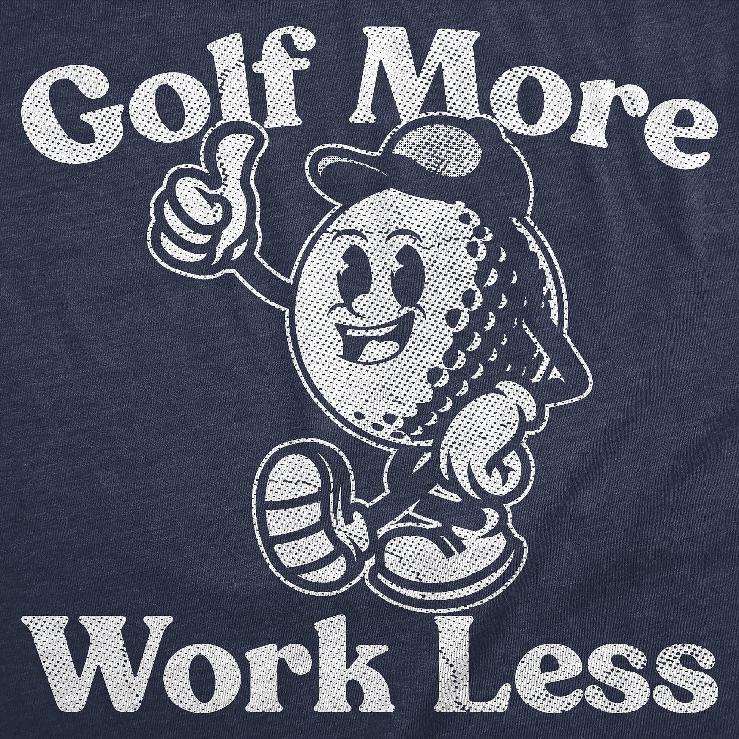 image:imageMens Funny T Shirts Golf More Work Less Sarcastic Golfing Graphic Novelty Tee for Men