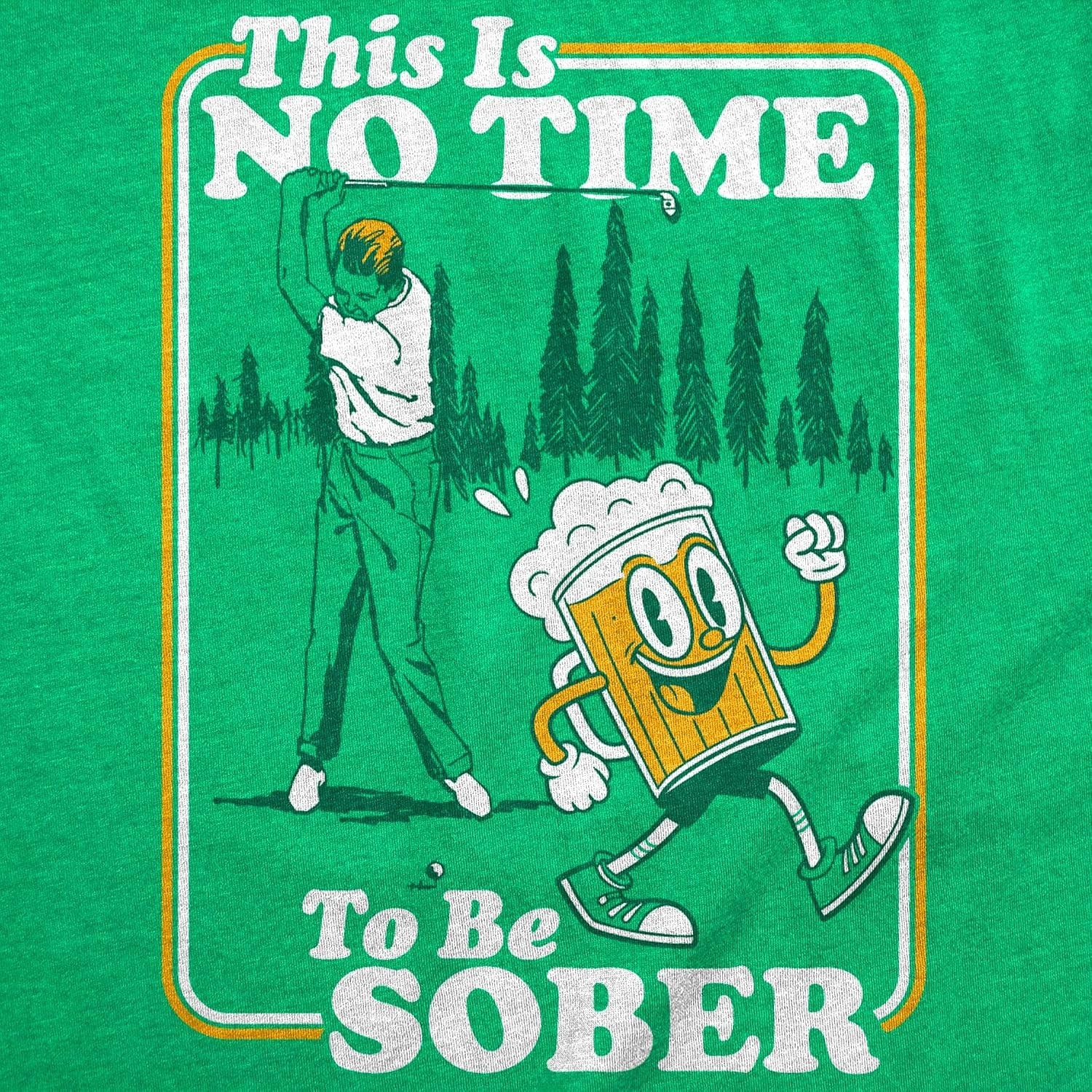 image:imageMens Funny T Shirts This is No Time to Be Sober Sarcastic Golfing Tee for Men