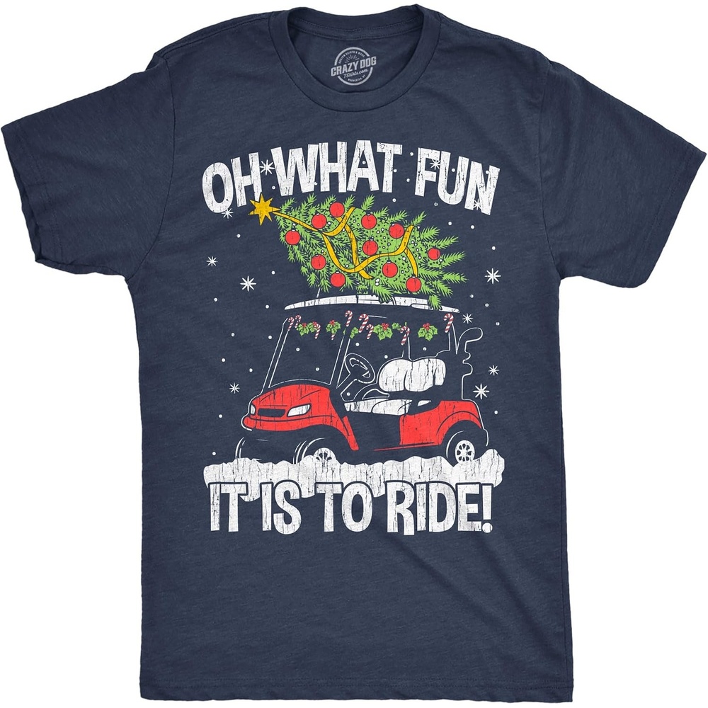 image:imageMens Funny T Shirts Oh What Fun It is to Ride Sarcastic Golf Cart Graphic Novelty Tee for Men