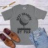 Funny Mens Golfing T Shirts Graphic Golf tees for Dads | Best Dad By Par, Wash your Balls, Ride or Die, How I Roll,, Funny T Shirts, Dad Joke Apparel for Men, Cool Golf Short Sleeve,(Dark Heather Grey – Grandpa By Par)