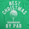 Mens Funny T Shirts Best Christmas By Par Sarcastic Golfing Graphic Novelty Tee for Men