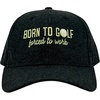Funny Sarcastic Embroidered Cap – Born to Golf Hat – Soft Cotton Blend Adjustable Fit – Humor Dad Hat for Men Who Love the Course – Novelty Sports Lifestyle Headwear