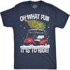 Mens Funny T Shirts Oh What Fun It is to Ride Sarcastic Golf Cart Graphic Novelty Tee for Men