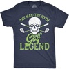 Mens Funny T Shirts The Man The Myth The Golf Legend Sarcastic Graphic Novelty Tee for Men