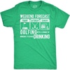 Mens Funny T Shirts Weekend Forecast Golfing with A Chance of Moderate to Severe Drinking Novelty Tee for Men