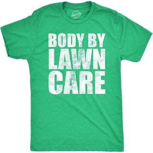 Cool Dad Shirts Funny Father’s Day Sarcastic Tees for Rad Fathers | Funny T Shirts, Dad Joke Apparel for Men, Cool Sarcastic Short Sleeve, Soft Cotton Blend, Novelty Tees for Guys(Heather Green – Body By Lawn Care)