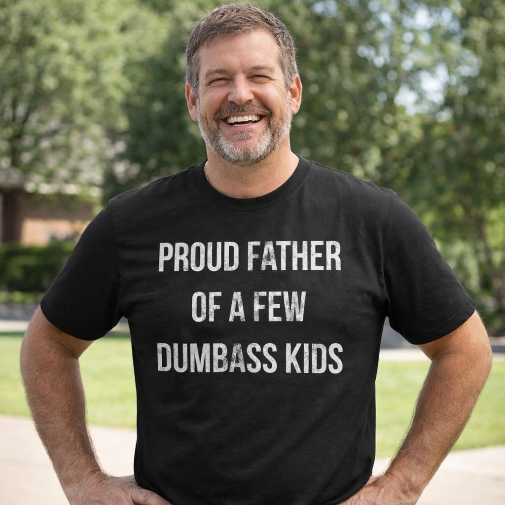 image:imageMens Proud Father of A Few Dumbass Kids T Shirt Funny Parent Tee Funny T Shirts Dad Joke Apparel for Men Cool Short Sleeve Soft Cotton Blend Novelty Tees for GuysDark Heather Grey