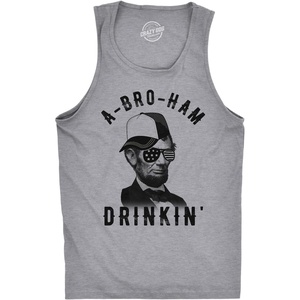 Mens Fitness Tank A-Bro-Ham Drinkin Funny Abe Lincoln Tanktop for Guys | Funny Workout Shirt, Patriotic Tank Top for Men, Cool Fitness Sleeveless Tee, Fitted Tank, Novelty Tank Tops for Guys(Dark Heather Grey)