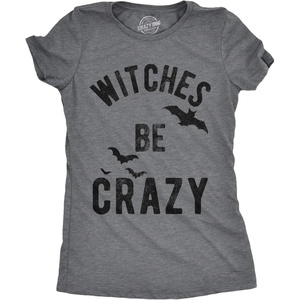 Womens Witches Be Crazy T Shirt Funny Tee for Ladies | Funny T Shirts, Halloween Tops for Women, Cool Top, Soft Cotton Blend, Women’s Novelty Tees(Dark Heather Grey)