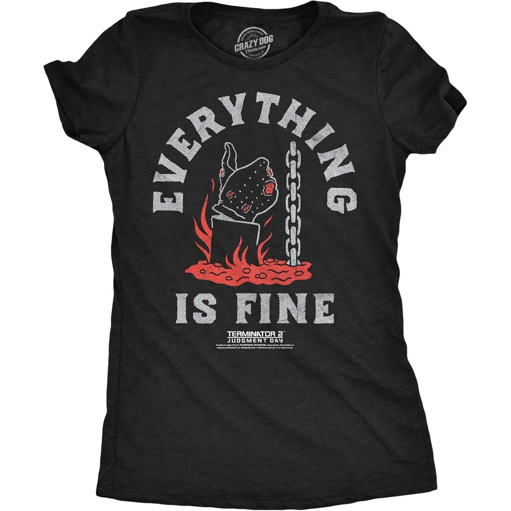 image:imageWomens Terminator 2 Judgement Day Tm T Shirts Retro Movie TeesHeather Black Everything is Fine