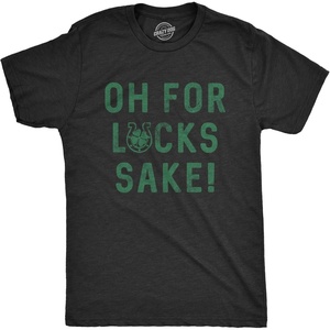 Mens Oh for Lucks Sake T Shirt Funny Shamrock Clover Tee | Funny T Shirts, Saint Patrick’s Day Apparel for Men, Cool Short Sleeve, Soft Cotton Blend, Novelty Tees for Guys(Heather Black)