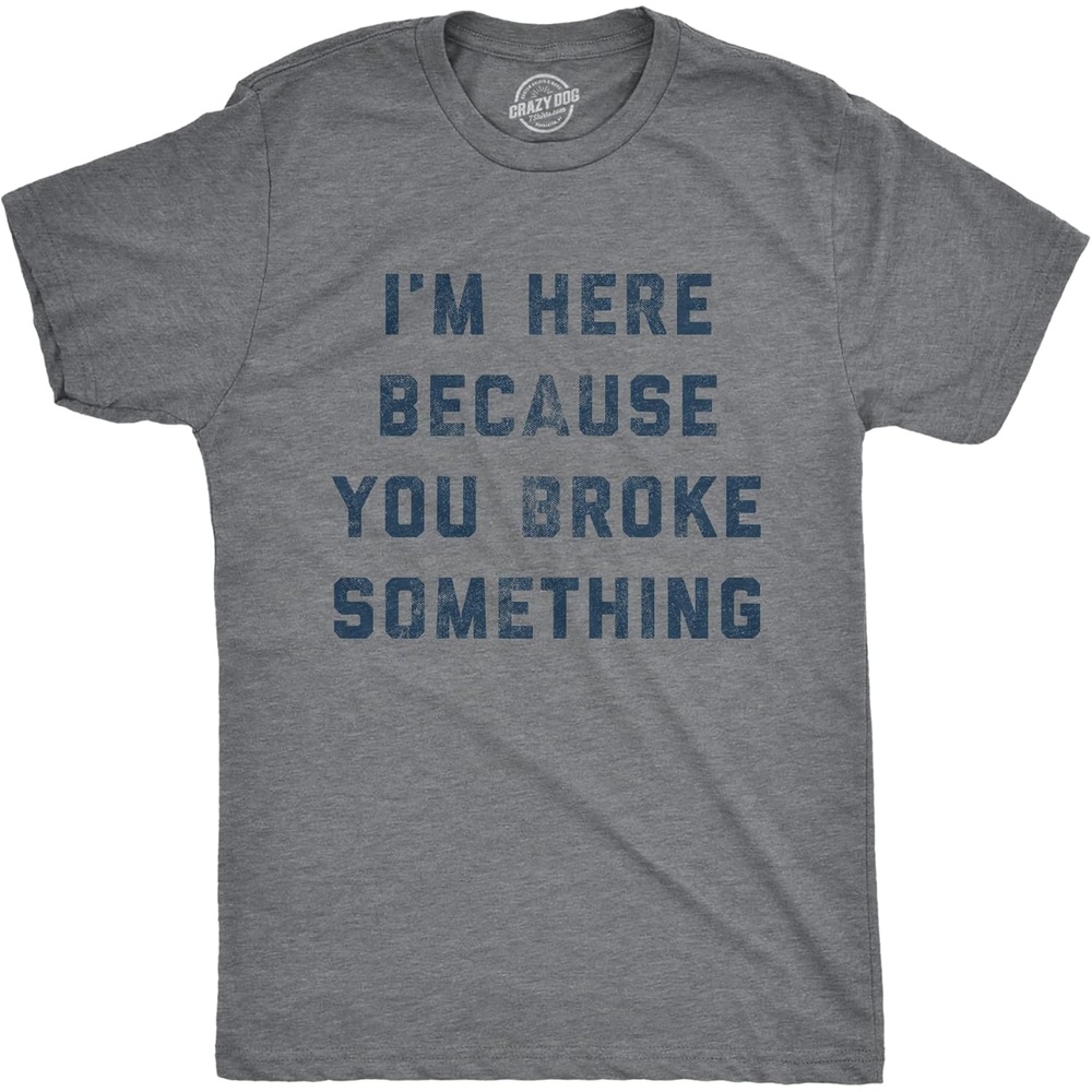 image:imageFunny Dad Shirts for Handyman Lawn and Garage Tees for Fathers Day Mechanic Shirts for Dads Funny T Shirts Dad Joke Apparel for Men Cool Mechanic Short Sleeve Soft Cotton Blend NoveltyDark Heather Grey Broke Something