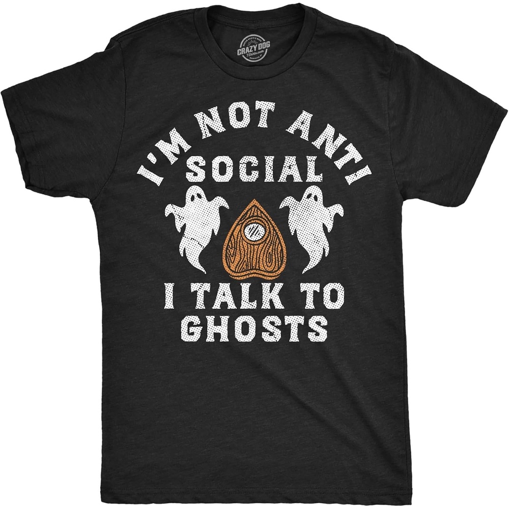 image:imageMens Funny T Shirts Im Not Anti Social I Talk to Ghosts Tee for Men