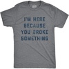 Funny Dad Shirts for Handyman Lawn and Garage Tees for Fathers Day | Mechanic Shirts for Dads, Funny T Shirts, Dad Joke Apparel for Men, Cool Mechanic Short Sleeve, Soft Cotton Blend, Novelty(Dark Heather Grey – Broke Something)