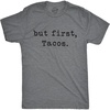 Dark Heather Grey - First Tacos