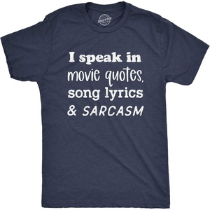 Mens Sarcastic Humor T Shirts Funny Graphic Novelty Tees for Guys | Funny T Shirts, Sarcastic Apparel for Men, Cool Short Sleeve, Soft Cotton Blend, Novelty Tees for Guys(Heather Navy – Quotes Lyrics Sarcasm)