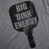 Mens Funny Pickleball T Shirts Hilarious Pickleball Sports Tees for Guys(Dark Heather Grey – Dink Energy)