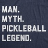 Mens Funny Pickleball T Shirts Hilarious Pickleball Sports Tees for Guys(Heather Navy – Man Myth Pickleball Legend)