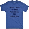 Mens Funny Pickleball T Shirts Hilarious Pickleball Sports Tees for Guys(Heather Royal – Too Seriously)