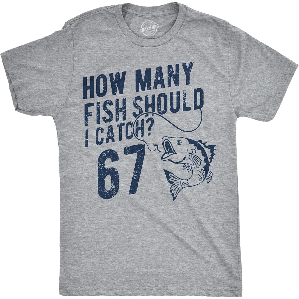 image:imageHow Many Fish Should I Catch 6 7 Fishing Meme TShirt for Men Funny T Shirts Graphic Apparel for Men Cool Fishing Short Sleeve Meme Soft Cotton Blend Novelty Tees for Guys
