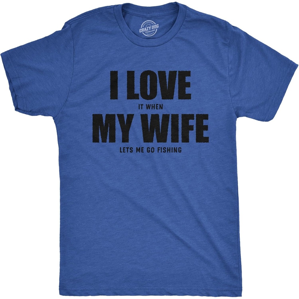 image:imageMens Funny T Shirts I Love It When My Wife Lets Me Go Fishing Novelty Tee Funny T Shirts Graphic Apparel for Men Cool Fishing Short Sleeve Sarcastic Soft Cotton Blend Novelty Tees for GuysHeather Royal Love Wife