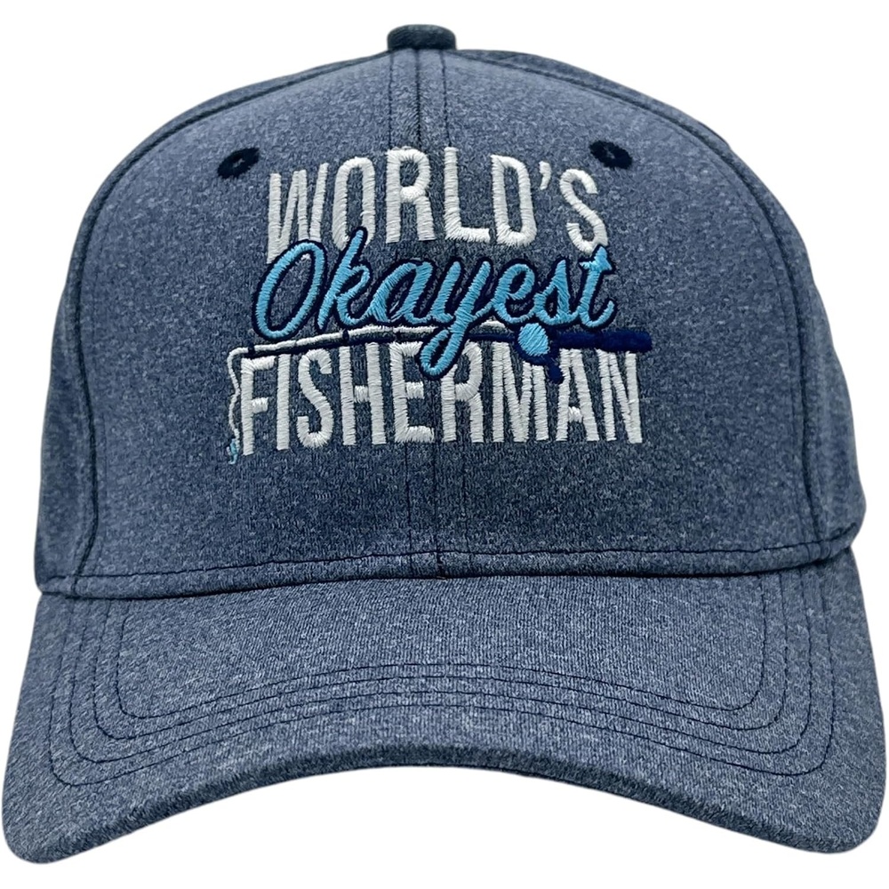 image:imageWorlds Okayest Fisherman Hat Funny Sarcastic Fishing Novelty Cap Funny Hats Graphic Cool Fishing Sarcastic Novelty Caps for MenBlue Worlds Okayest Fisherman