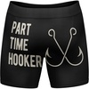 Funny Fishing and Hunting Boxers for Men Sarcastic Briefs for Guys | Deer and Fishing Joke Underwear, Funny Graphic Boxers, Dad Joke , Cool Hunting, Sarcastic, Soft Stretchy Cotton Blend for(Black – Part Time Hooker)