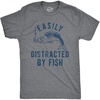 Mens Easily Distracted By Fish T Shirt Funny Fishermen Tee for Guys | Funny T Shirts, Graphic Apparel for Men, Cool Fishing Short Sleeve, Sarcastic, Soft Cotton Blend, Novelty Tees for Guys(Dark Heather Grey)