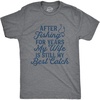 Mens My Wife is Still My Best Catch T Shirt Funny Fishing Tee | Funny T Shirts, Graphic Apparel for Men, Cool Fishing Short Sleeve, Sarcastic, Soft Cotton Blend, Novelty Tees for Guys(Dark Heather Grey – Catch)