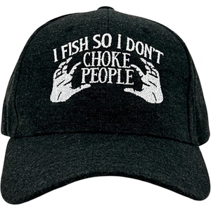 Funny Fishing Hat I Fish So I Don’t Choke People White Text Cap | Adjustable Cotton Baseball Hat for Men and Women, Novelty Sarcastic Fisherman Cap for Anglers and Outdoor Enthusiasts, Funny