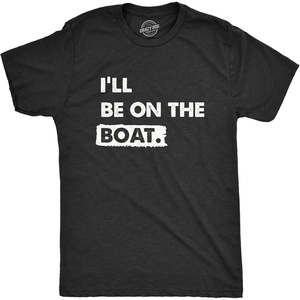 Funny Fishing Shirt for Men, I’ll Be on the Boat Graphic Tee | Soft cotton blend, bold boat text graphic, casual fishing day wear, Funny T Shirts, Graphic Apparel for Men, Cool Fishing(Heather Black – Boat)