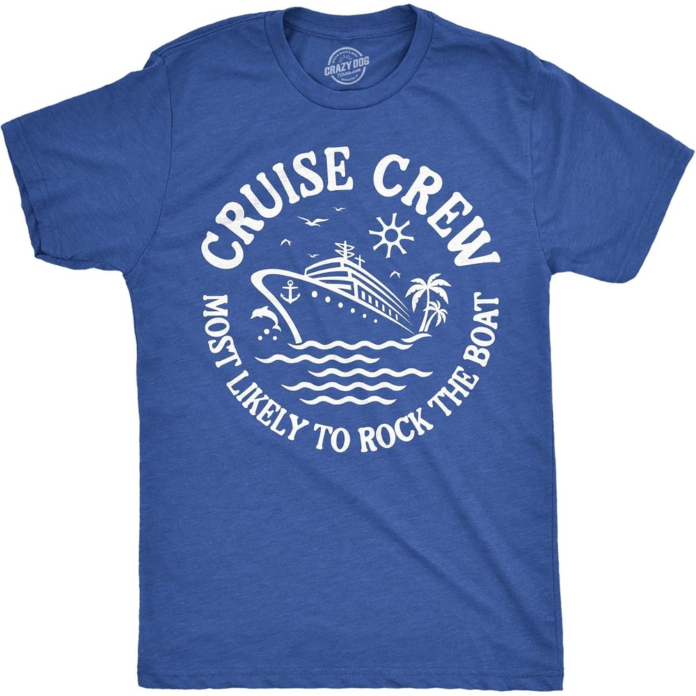 image:imageCrazy Dog TShirts Cruise Shirt for Men Cruising and Boozing Graphic Tee Soft cotton blend anchor text graphic casual cruise vacation wear Funny T Shirts Graphic Apparel for Men Cool SummerHeather Royal Cruse Crew Rock Boat