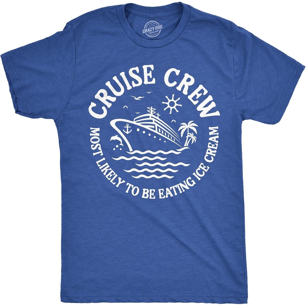 image:imageCrazy Dog TShirts Cruise Shirt for Men Cruising and Boozing Graphic Tee Soft cotton blend anchor text graphic casual cruise vacation wear Funny T Shirts Graphic Apparel for Men Cool SummerHeather Royal Cruse Crew Ice Cream