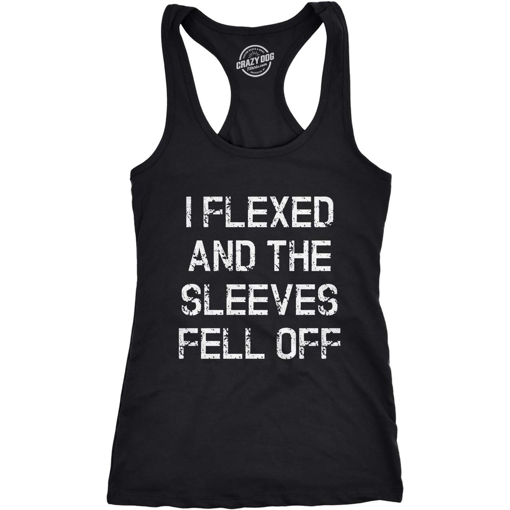 image:imageWomens I Flexed and The Sleeves Fell Off Funny Tank Top Funny Racerback Tank Graphic Tank Top for Women Cool Fitness Sleeveless Tee Fitted Racerback Novelty Tank Tops for WomenBlack