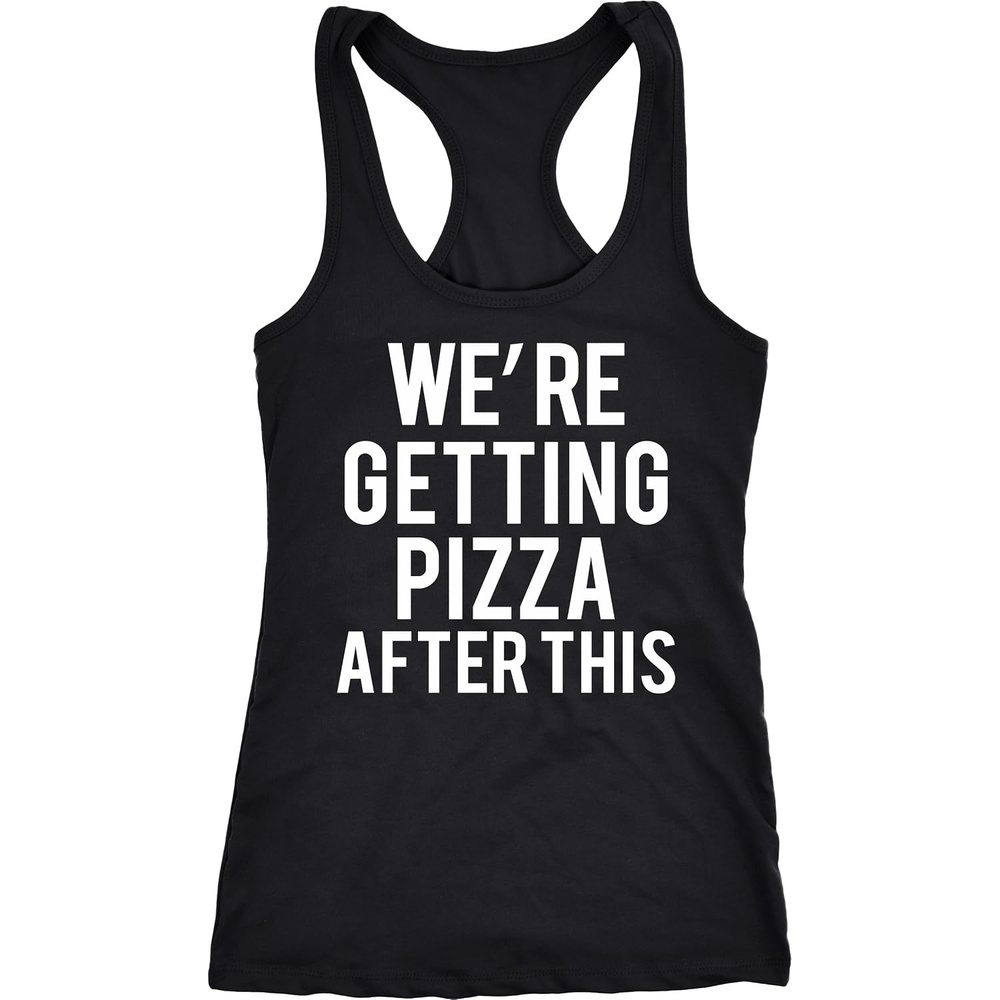 image:imageWomens were Getting Pizza After This Funny Workout Sleeveless Tank Top Funny Racerback Tank Graphic Tank Top for Women Cool Fitness Sleeveless Tee Food Fitted Racerback Novelty Tank Tops forBlack