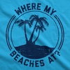 Fitness Where My Beaches At Funny Summer Vacation Mens Tank Tops Aqua 3XL | Lightweight Cotton Sleeveless Shirt, Summer Workout Tank for Guys and Vacation Trips, Turquoise, Funny Workout Shirt, Graphic