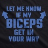 Let Me Know If My Biceps Get in The Way Tank Top | Funny Workout Shirt, Graphic Tank Top for Men, Cool Fitness Sleeveless Tee, Fitted Tank, Novelty Tank Tops for Guys(Black)