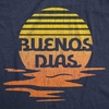 Mens Buenos Dias T Shirt Funny Positive Sunset Good Day Happy Vacation Tee(Heather Navy)