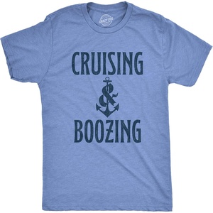 Crazy Dog T-Shirts Cruise Shirt for Men, Cruising and Boozing Graphic Tee | Soft cotton blend, anchor text graphic, casual cruise vacation wear, Funny T Shirts, Graphic Apparel for Men, Cool Summer(Heather Light Blue – Cruising and Boozing)
