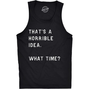 Mens Fitness Tank Thats A Horrible Idea What Time Tanktop Funny Cool Top | Funny Workout Shirt, Graphic Tank Top for Men, Cool Sarcastic Sleeveless Tee, Fitted Tank, Novelty Tank Tops for Guys(Black)