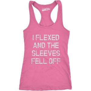 Womens I Flexed and The Sleeves Fell Off Funny Tank Top | Funny Racerback Tank, Graphic Tank Top for Women, Cool Fitness Sleeveless Tee, Fitted Racerback, Novelty Tank Tops for Women(Pink)