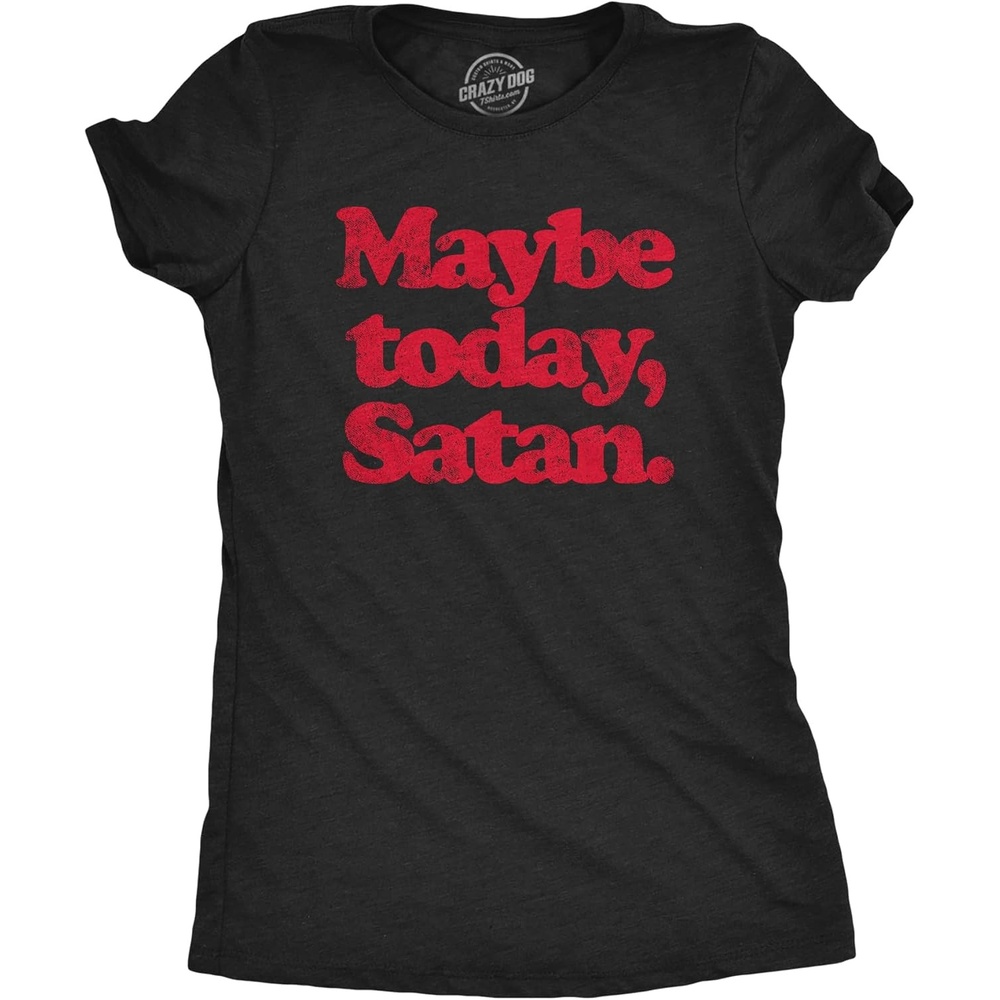image:imageHalloween Womens TShirt Maybe Today Satan Funny Devil Joke Tees Funny T Shirts Halloween Tops for Women Cool Sarcastic Top Soft Cotton Blend Womens Novelty TeesHeather Black