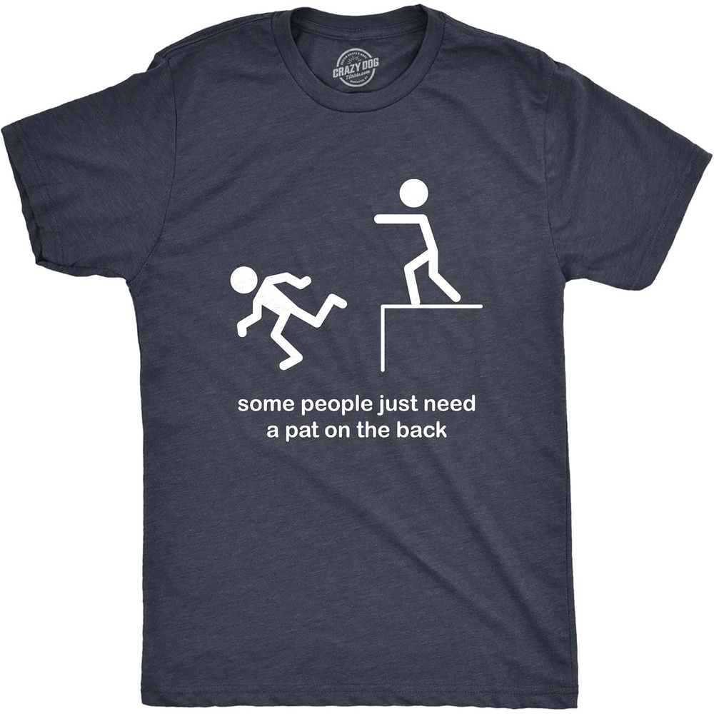 image:imageMens T Shirts Funny Sarcastic Humor Adult Joke Tees for Guys  Funny T Shirts Sarcastic Apparel for Men Cool Short Sleeve Fitness Soft Cotton Blend Novelty Tees for GuysHeather Navy  Back Pat