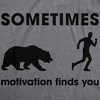 Mens T Shirts Funny Sarcastic Humor Adult Joke Tees for Guys | Funny T Shirts, Sarcastic Apparel for Men, Cool Short Sleeve, Fitness, Soft Cotton Blend, Novelty Tees for Guys(Dark Heather Grey – Motivation Bear)