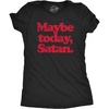 Halloween Womens T-Shirt Maybe Today Satan Funny Devil Joke Tees | Funny T Shirts, Halloween Tops for Women, Cool Sarcastic Top, Soft Cotton Blend, Women’s Novelty Tees(Heather Black)