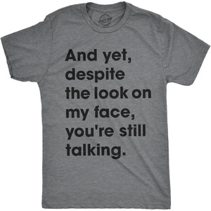 Mens T Shirts Funny Sarcastic Humor Adult Joke Tees for Guys | Funny T Shirts, Sarcastic Apparel for Men, Cool Short Sleeve, Fitness, Soft Cotton Blend, Novelty Tees for Guys(Dark Heather Grey – Still Talking)
